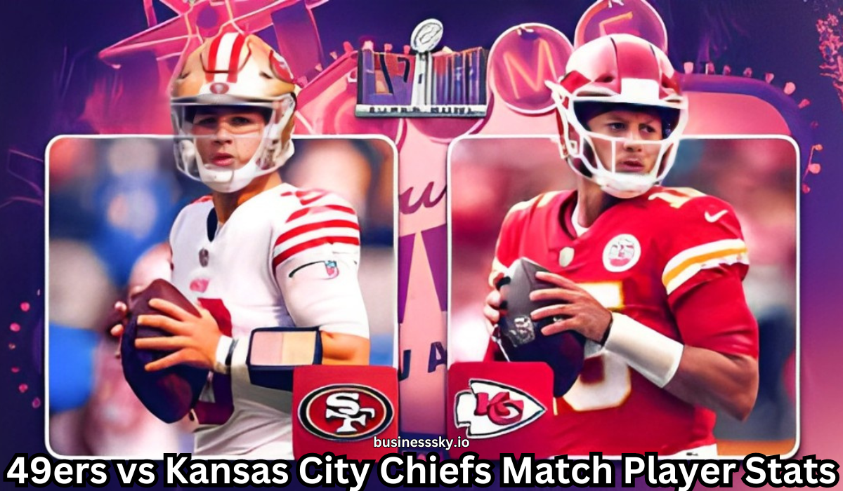 49ers vs Kansas City Chiefs Match Player Stats A Comprehensive Analysis